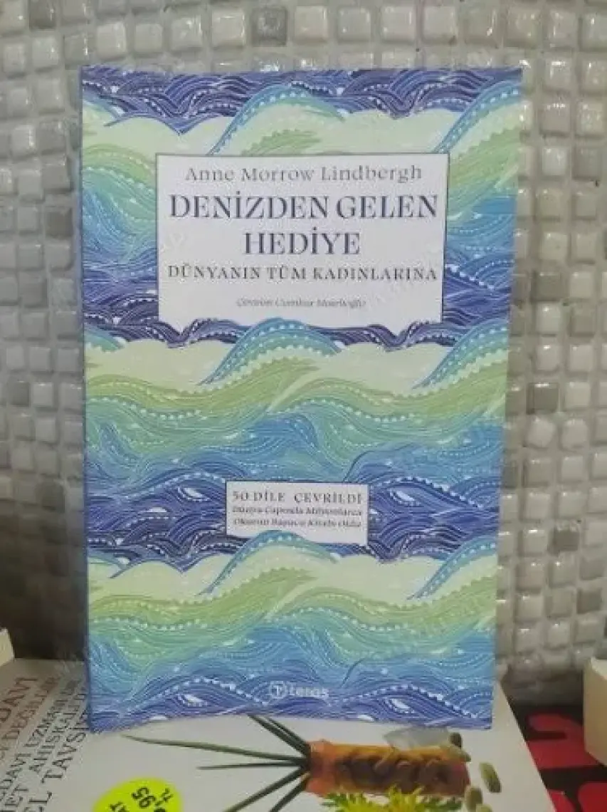 Denizden Gelen Hediye - Anne Morrow Lindbergh
