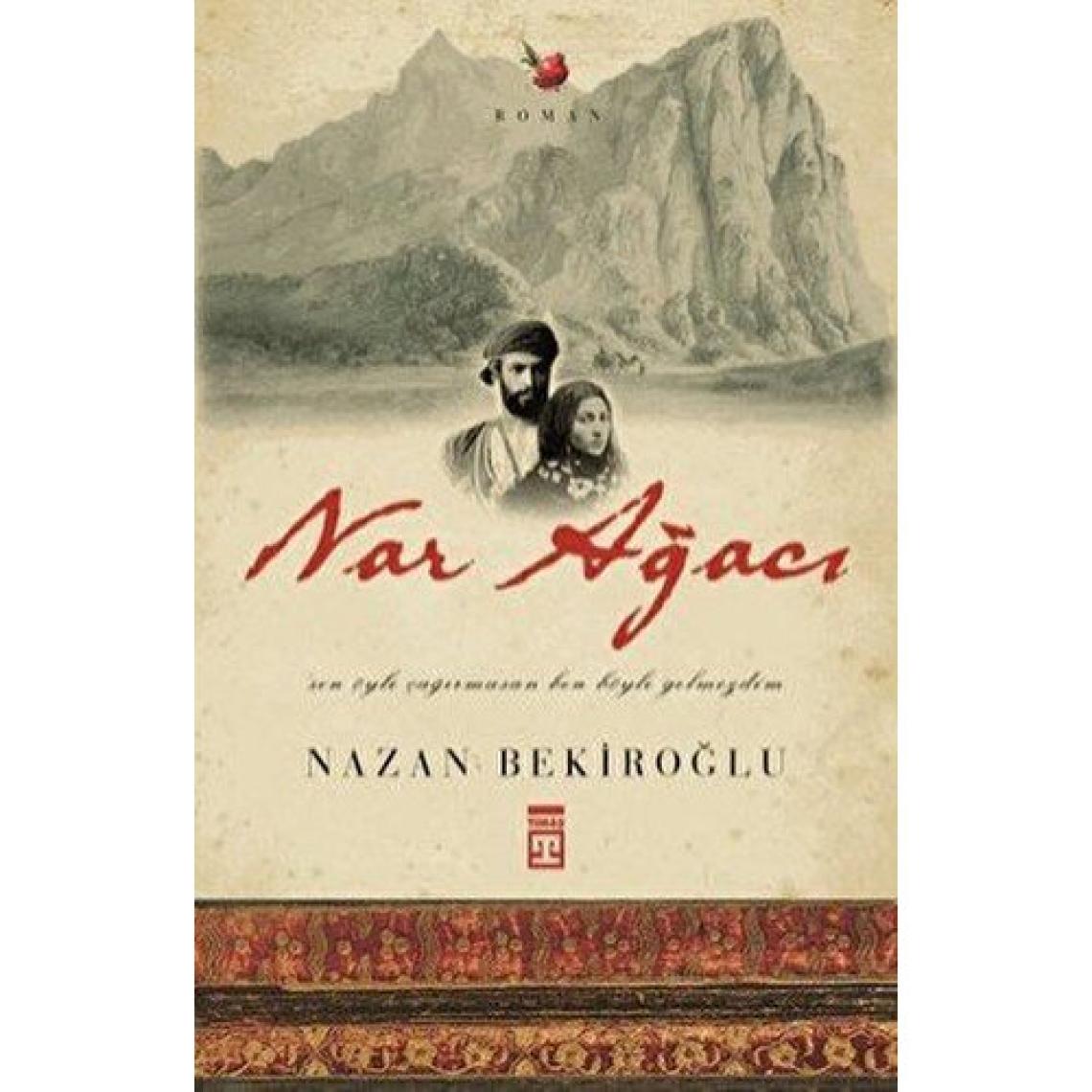Nar Ağacı - Nazan Bekiroğlu