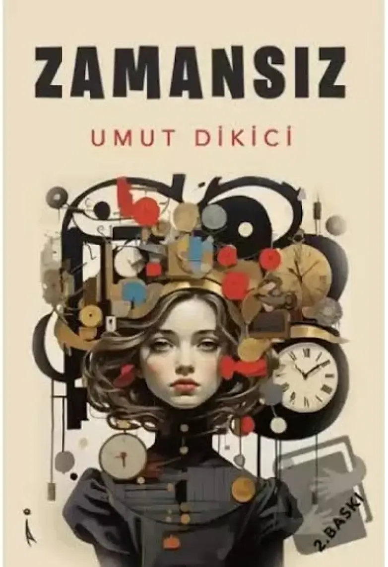 Zamansız - Umut Dikici - 2. Baskı