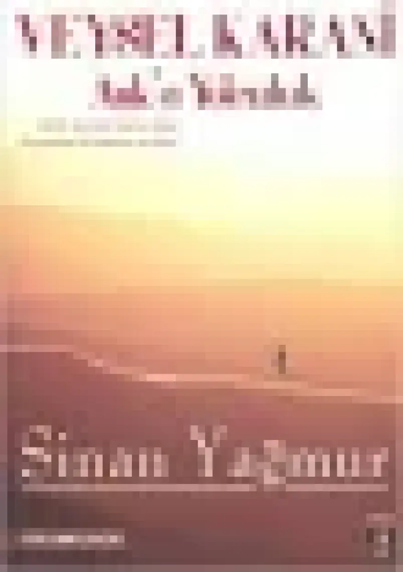Veysel Karani: Aşk’a Yolculuk - Sinan Yağmur