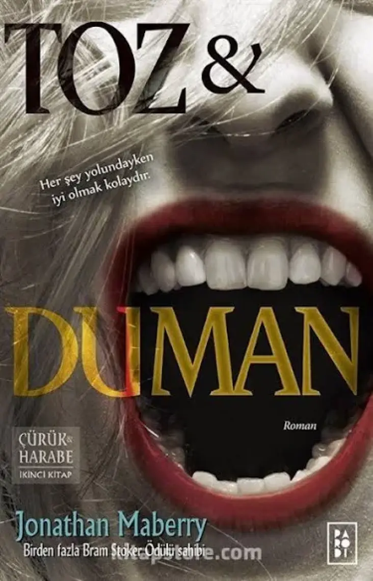 Toz ve Duman - Jonathan Maberry