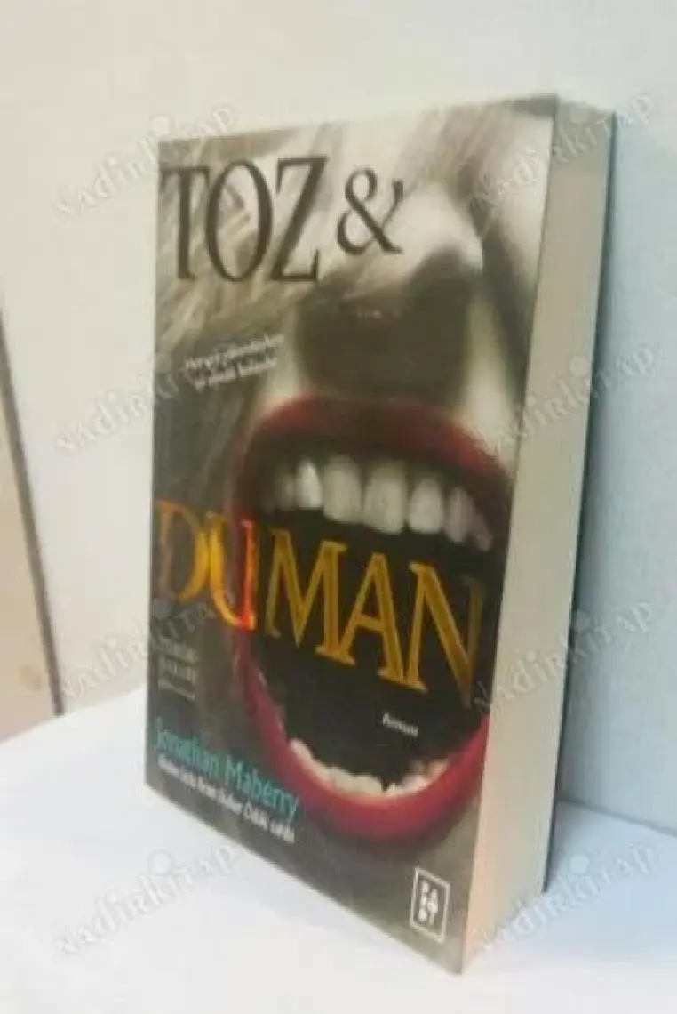 Toz ve Duman - Jonathan Maberry