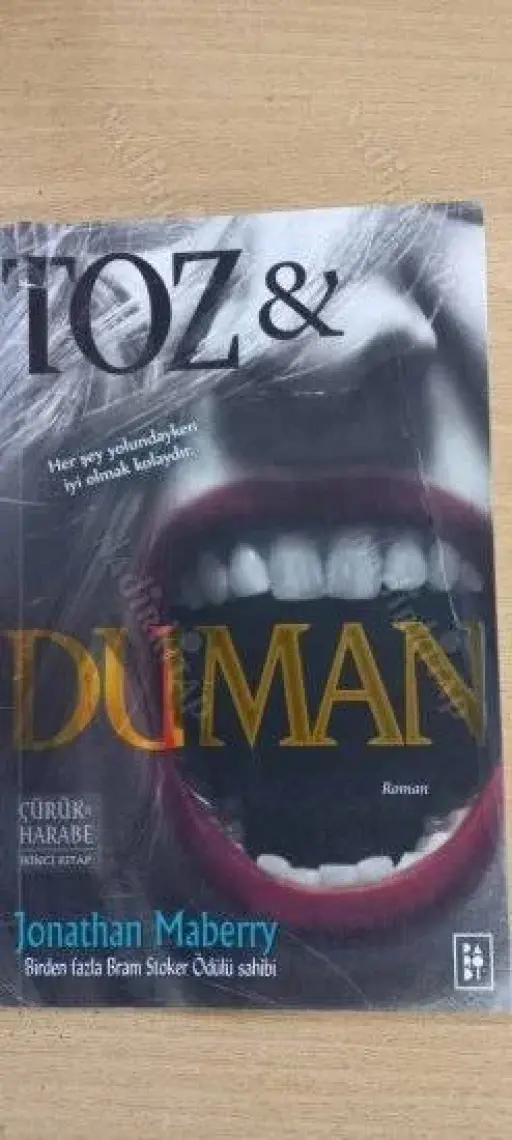 Toz ve Duman - Jonathan Maberry