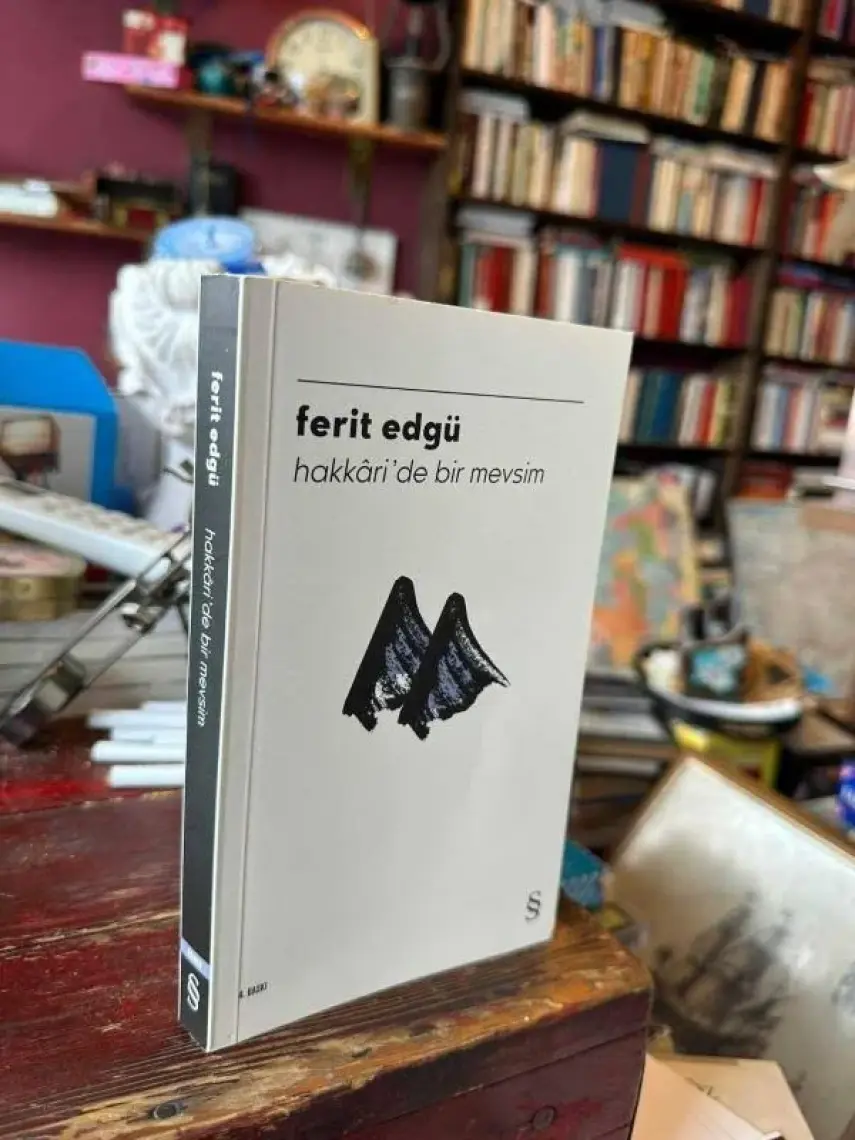 Hakkâri'de Bir Mevsim (Ciltli) - Ferit Edgü