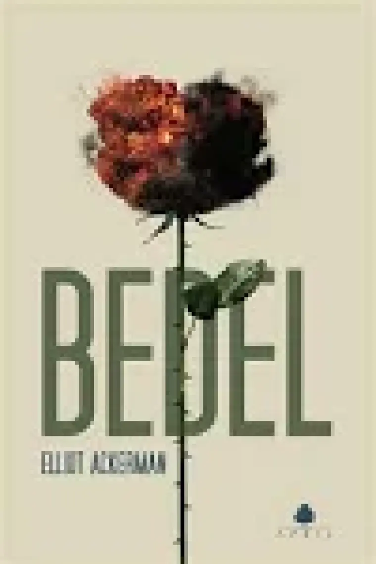Bedel - Elliot Ackerman