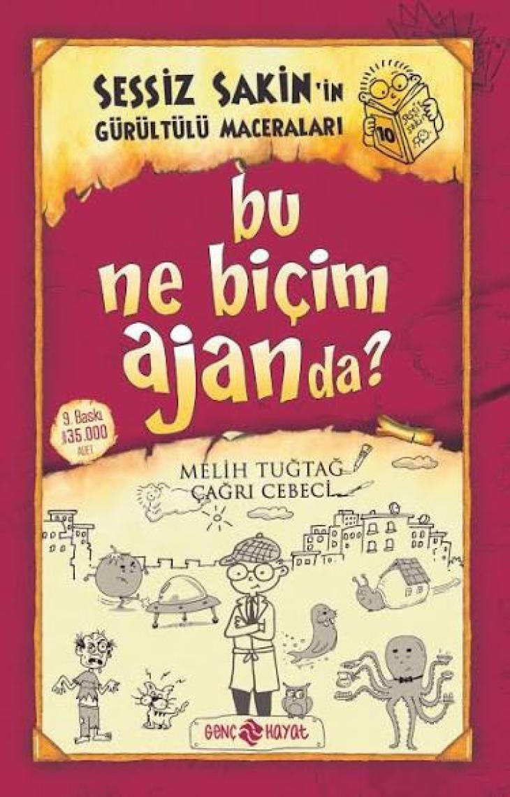 Sessiz Sakin’in Gürültülü Maceraları-10  Bu Ne Biçim Ajanda? (Ciltli) - Melih Tuğtağ