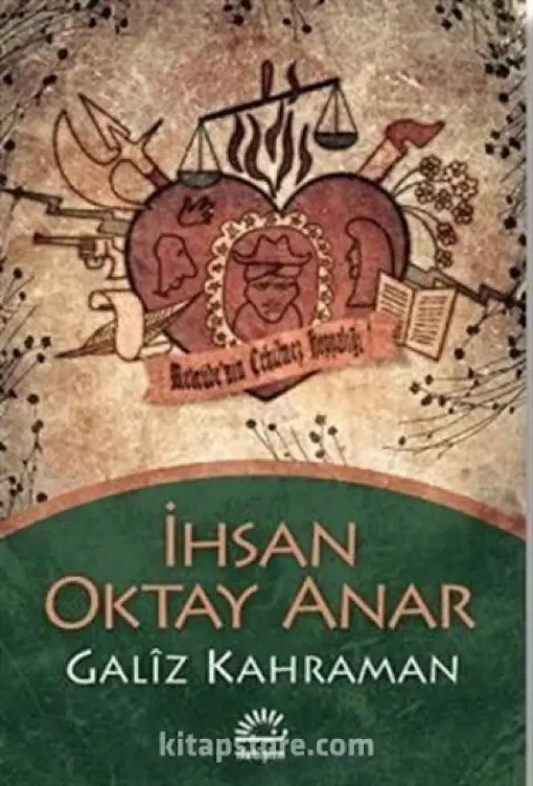 Gâliz Kahraman - İhsan Oktay Anar