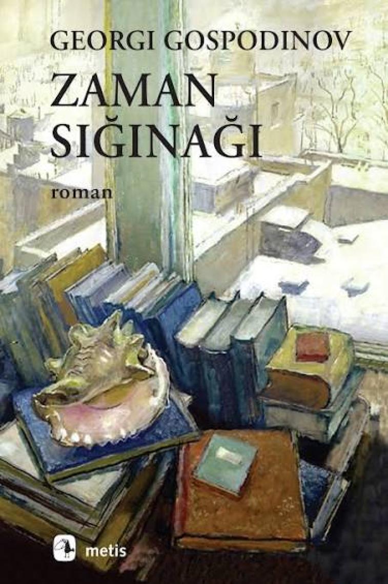 Zaman Sığınağı - Georgi Gospodinov