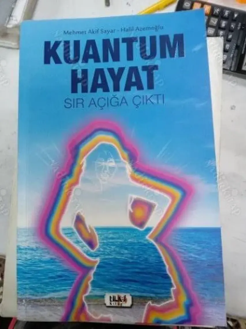 Kuantum Hayat  - Sır Açığa Çıktı - Mehmet Akif Sayar