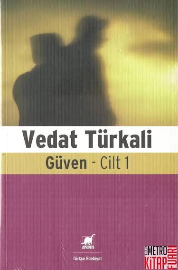 Vedat Türkali: Güven - Vedat Türkali