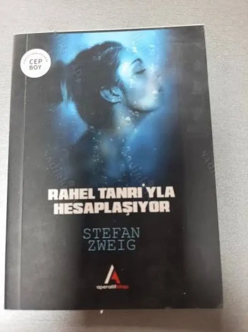 Rahel Tanrıyla Hesaplaşıyor - Stefan Zweig - Aperatif Kitap