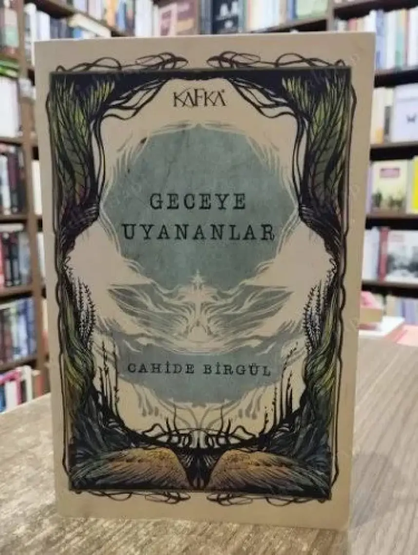 Geceye Uyananlar - Cahide Birgül