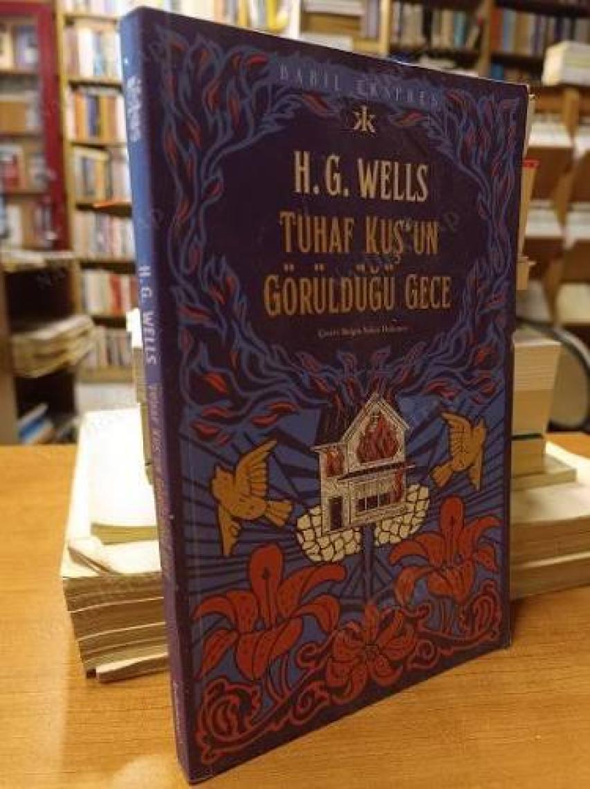 Tuhaf Bir Kuş’un Görüldüğü Gece - H. G. Wells