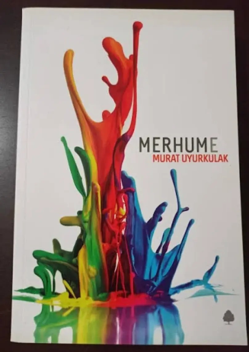 Merhume - Murat Uyurkulak