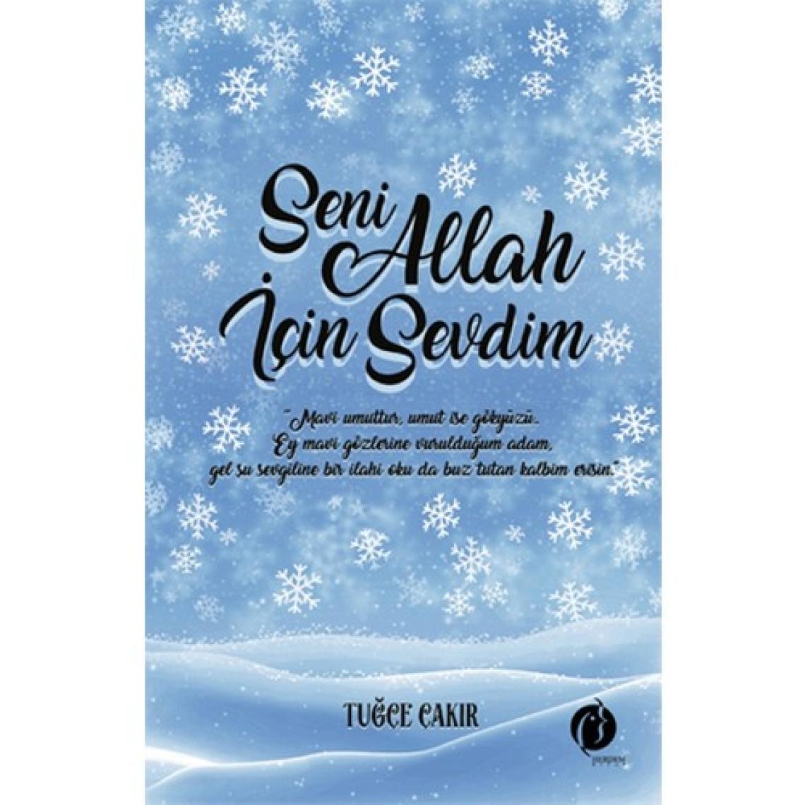 Seni Allah İçin Sevdim - Tuğçe Çakır