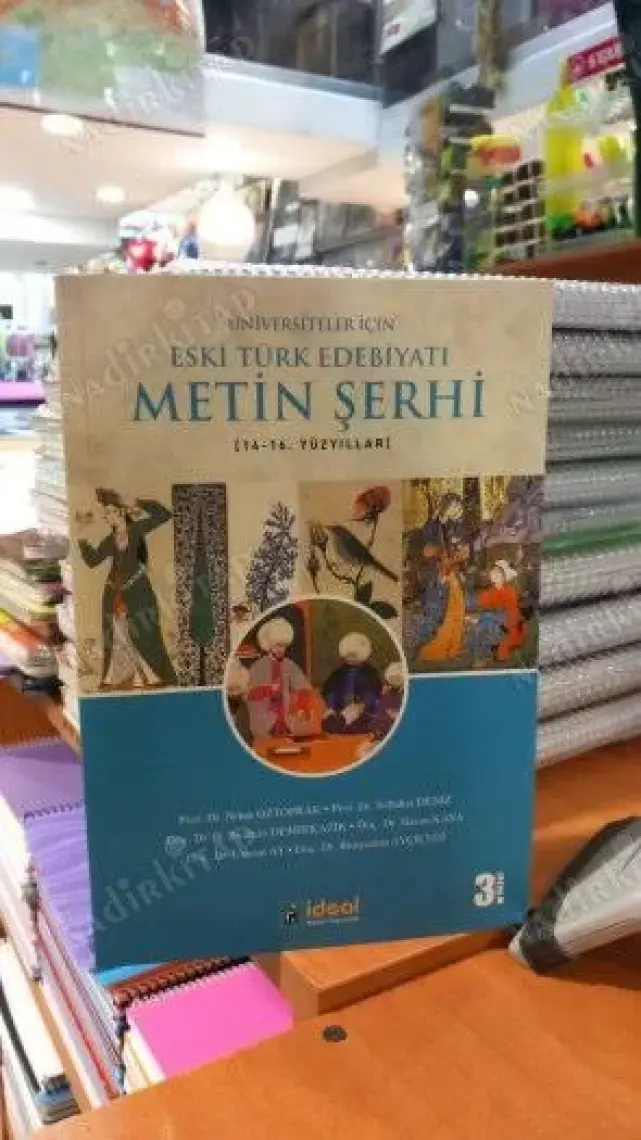 Üniversiteler Için Eski Türk Edebiyatı Metin Şerhi (14. VE 16. YÜZYILLAR)