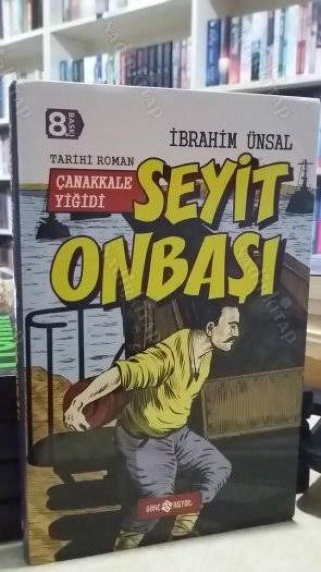 Çanakkale Yiğidi: Seyit Onbaşı - İbrahim Ünsal