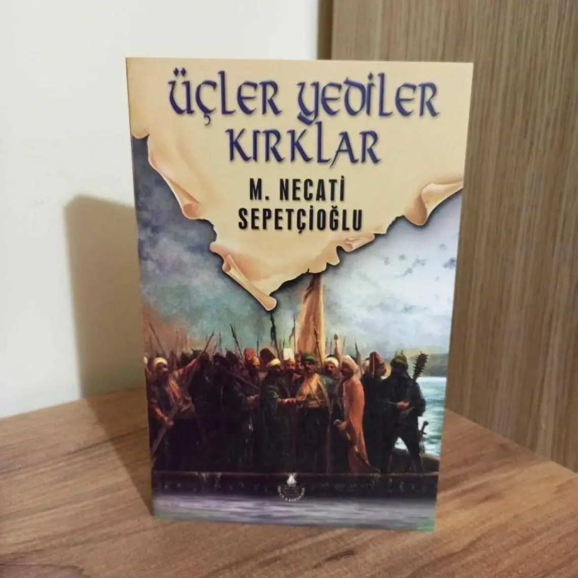 Üçler Yediler Kırklar - M. Necati Sepetçioğlu