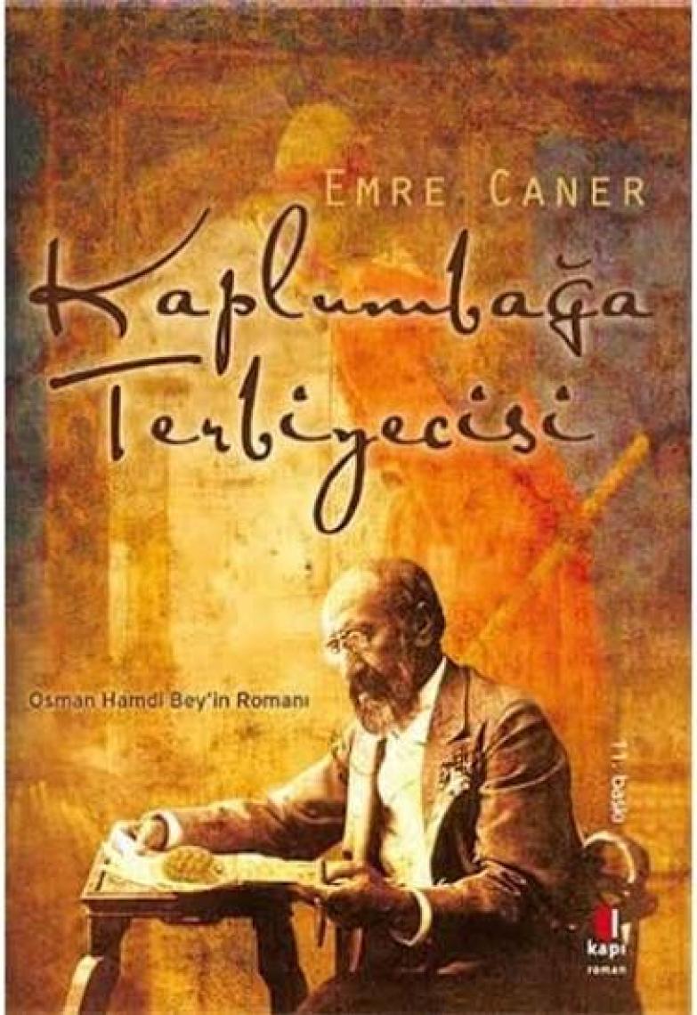 Kaplumbağa Terbiyecisi - Emre Caner
