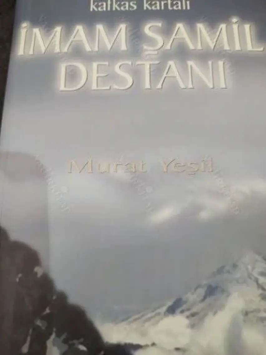 Kafkas Kartalı İmam Şamil Destanı-Murat Yeşil