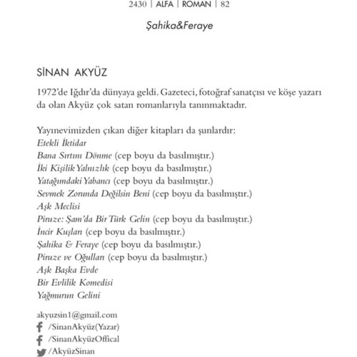 Şahika Feraye - Sinan Akyüz