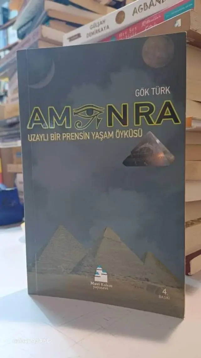 Amon Ra - Uzaylı Bir Prensin Yaşam Öyküsü-Gök Türk