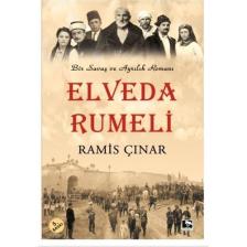 Elveda Rumeli  - Ramis Çınar