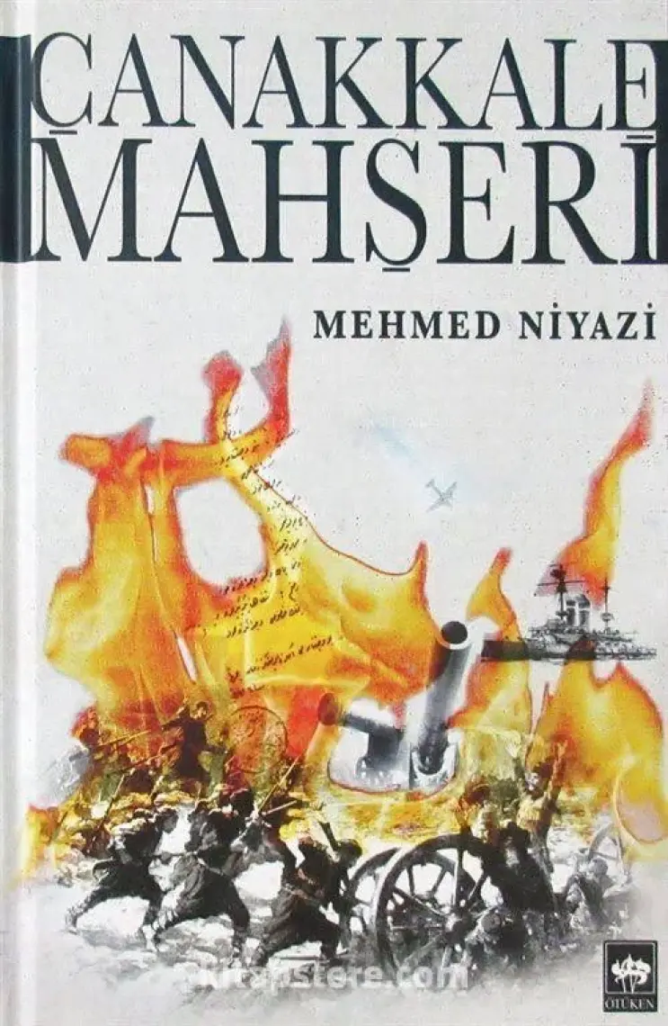 Çanakkale Mahşeri - Mehmed Niyazi