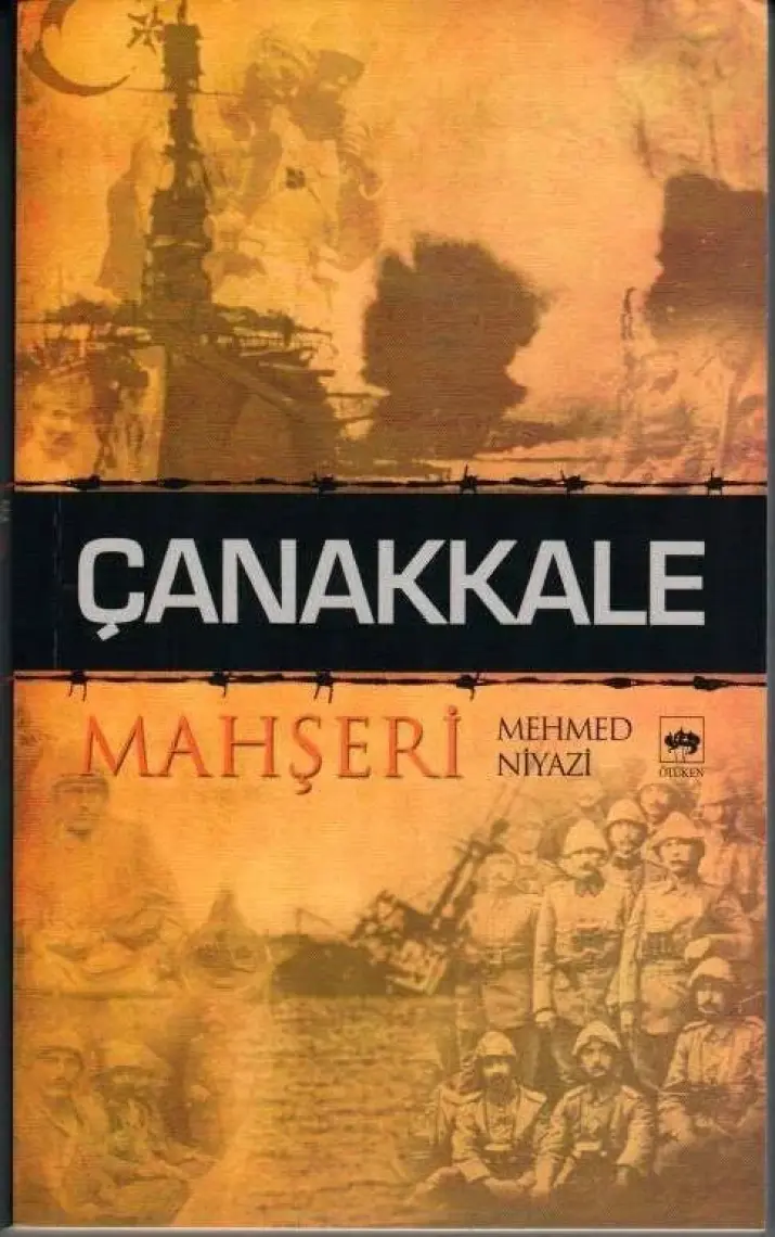 Çanakkale Mahşeri - Mehmed Niyazi