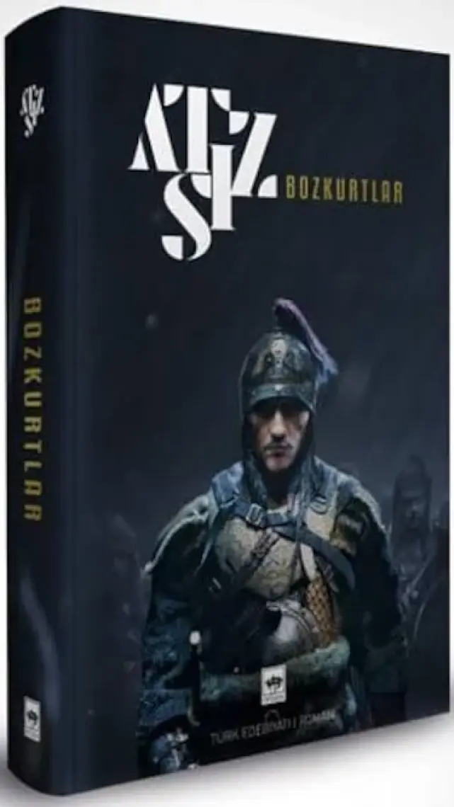 Bozkurtlar:Bozkurtlar Ölümü ve Bozkurtlar Diriliyor - Hüseyin Nihal Atsız