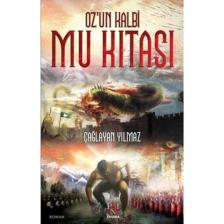 Oz'un Kalbi Mu Kıtası - Çağlayan Yılmaz