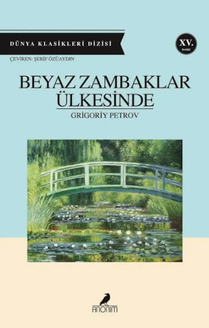 Beyaz Zambaklar Ülkesinde - Grigoriy Petrov