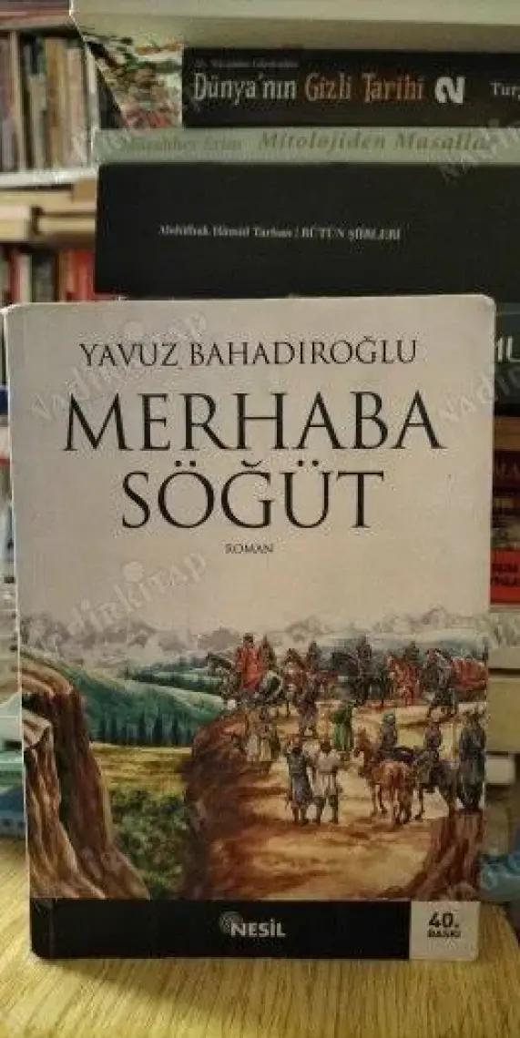 Merhaba Söğüt - Yavuz Bahadıroğlu