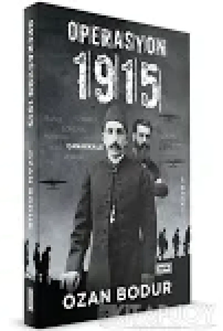 Operasyon 1915 | - Ozan Bodur