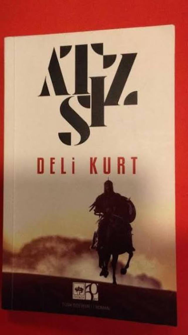 Deli Kurt - Hüseyin Nihal Atsız