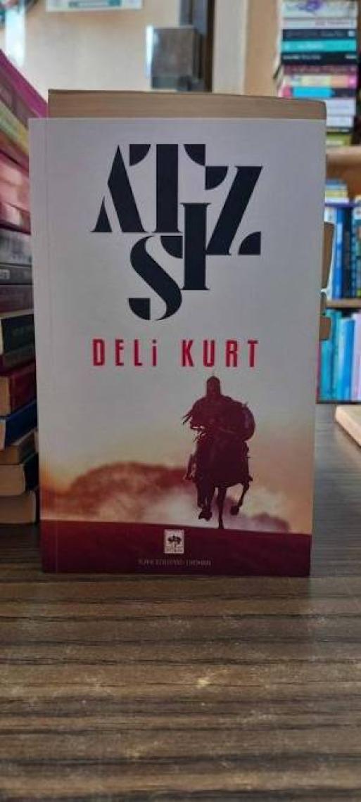 Deli Kurt - Hüseyin Nihal Atsız