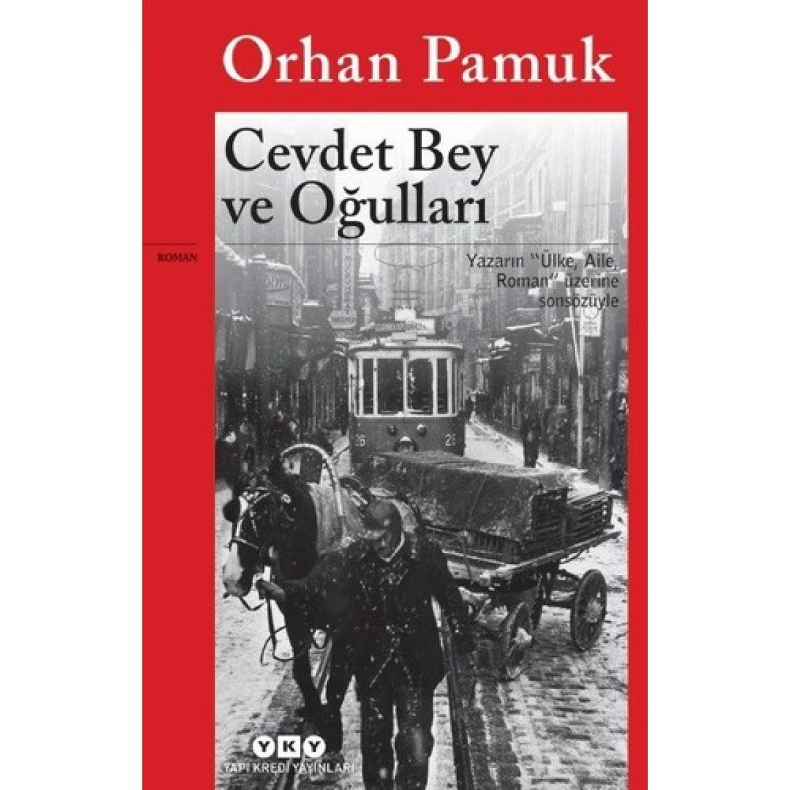 Cevdet Bey ve Oğulları - Orhan Pamuk