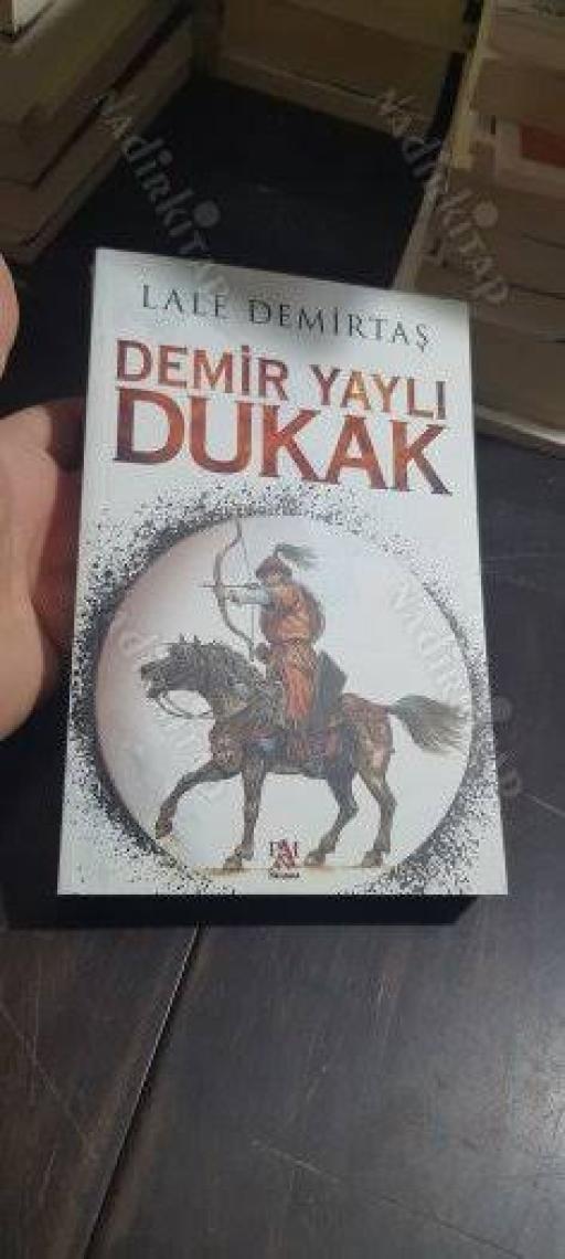 Demir Yaylı Dukak - Lale Demirtaş