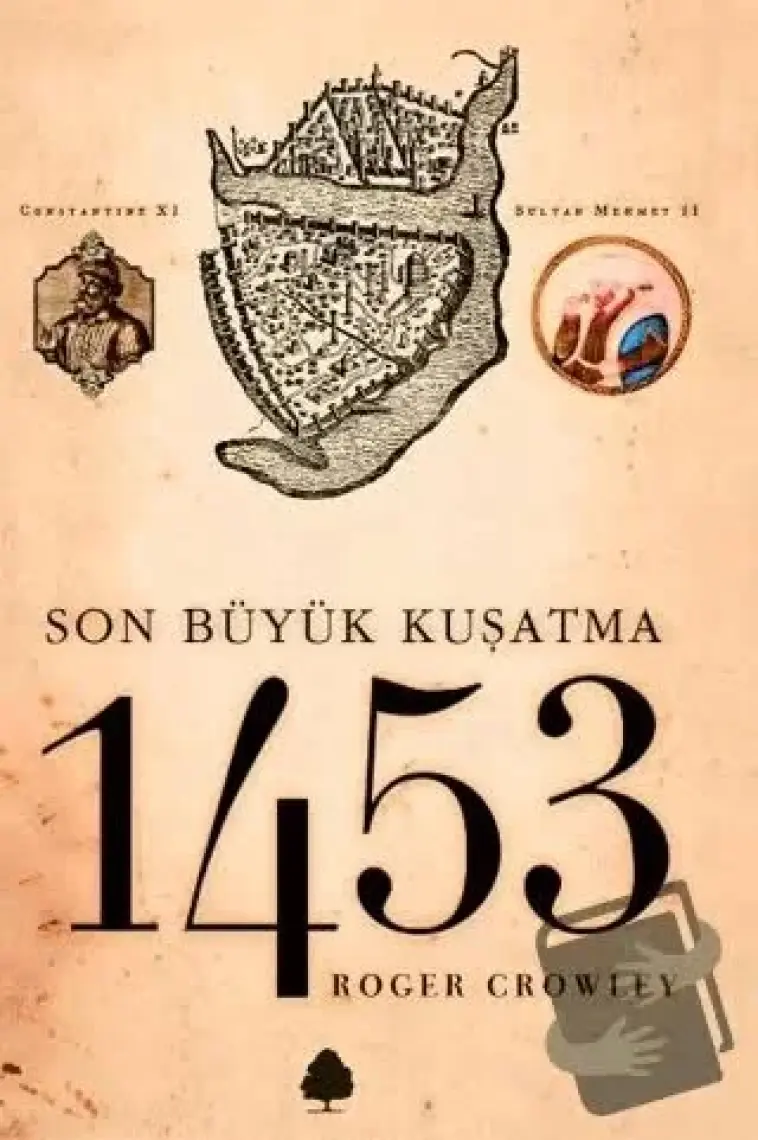 1453: Son Büyük Buluşma - Roger Crowley