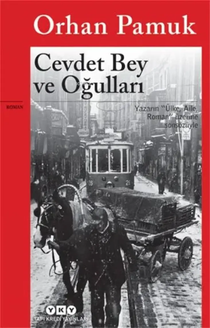 Cevdet Bey ve Oğulları - Orhan Pamuk