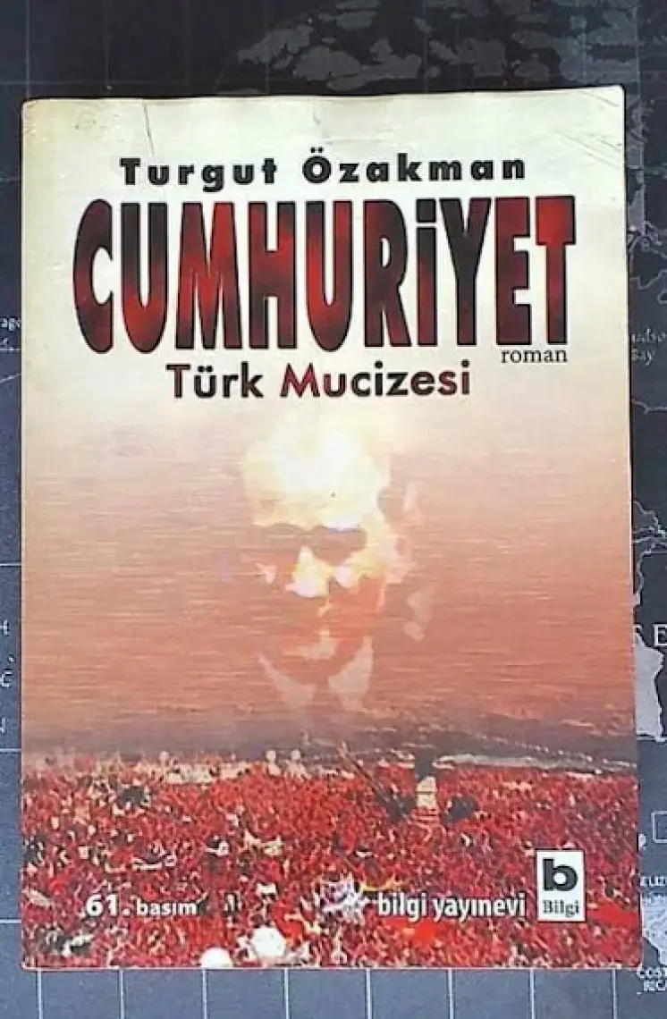 Cumhuriyet: Türk Mucizesi 1.Kitap - Turgut Özakman