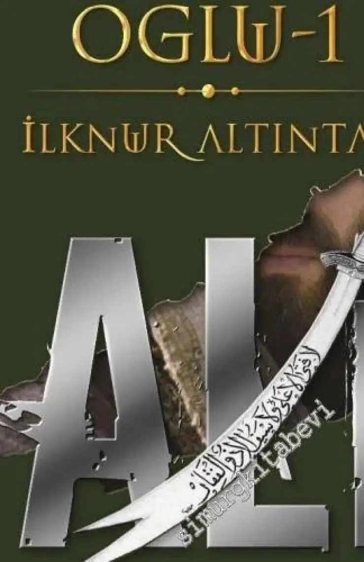 Kabenin Oğlu Ali - 1 - Ilknur Altıntaş