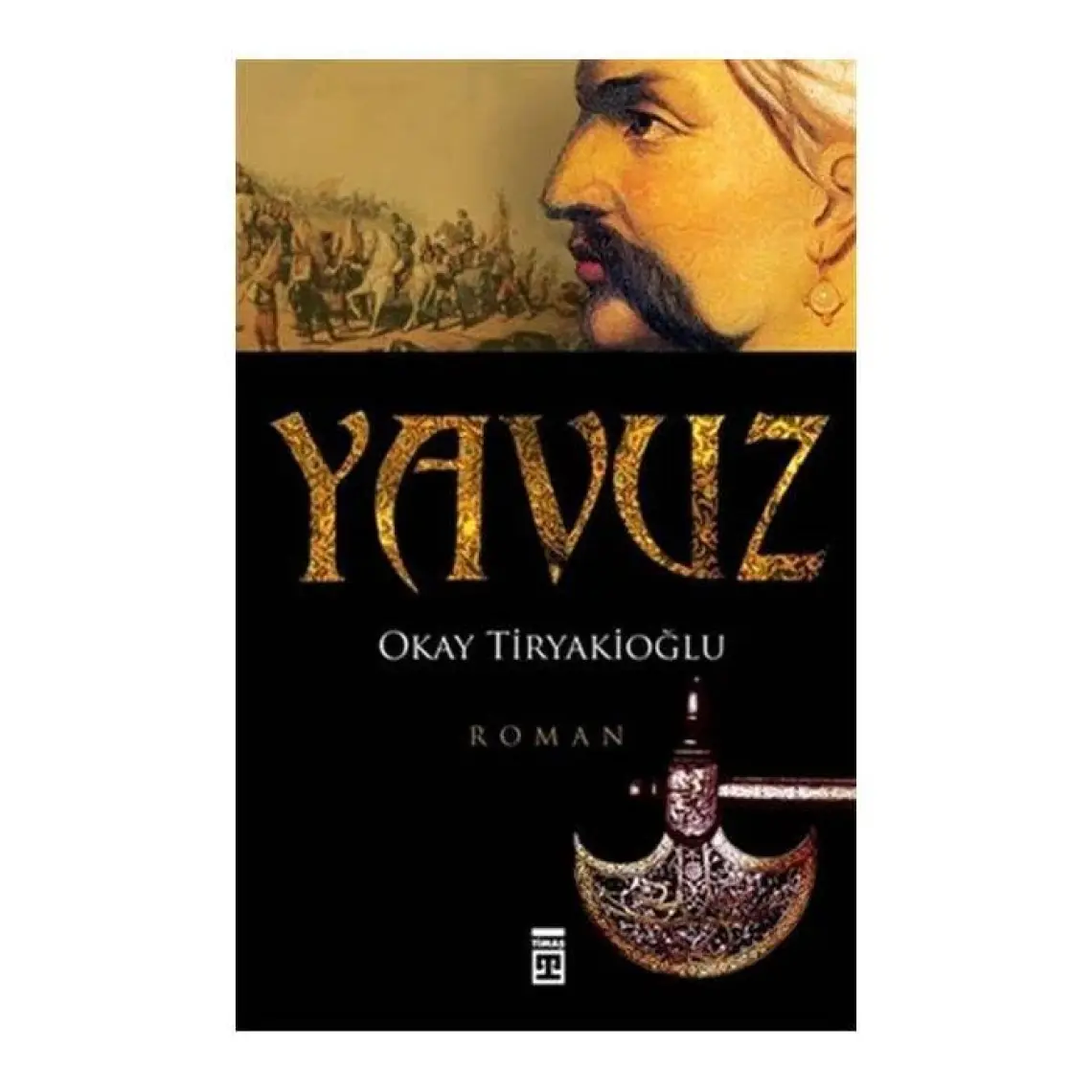 Yavuz - Okay Tiryakioğlu