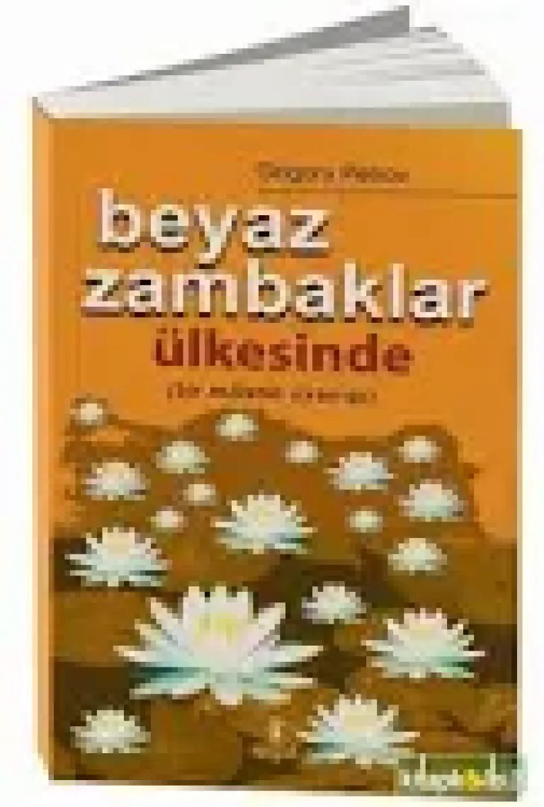 Beyaz Zambaklar Ülkesinde (Bir Milletin Uyanışı) - Grigory Petrov