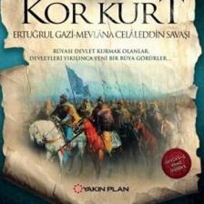 Kor Kurt: Ertuğrul Gazi Mevlana Celaleddin Savaşı - Selman Kayabaşı