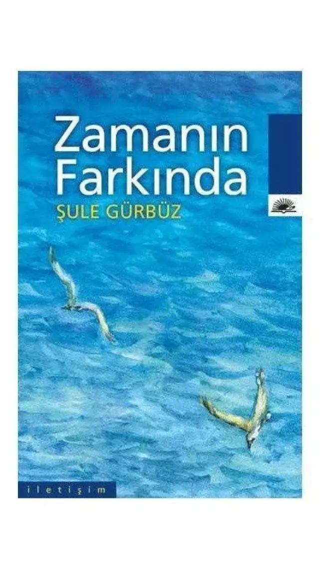 Zamanın Farkında