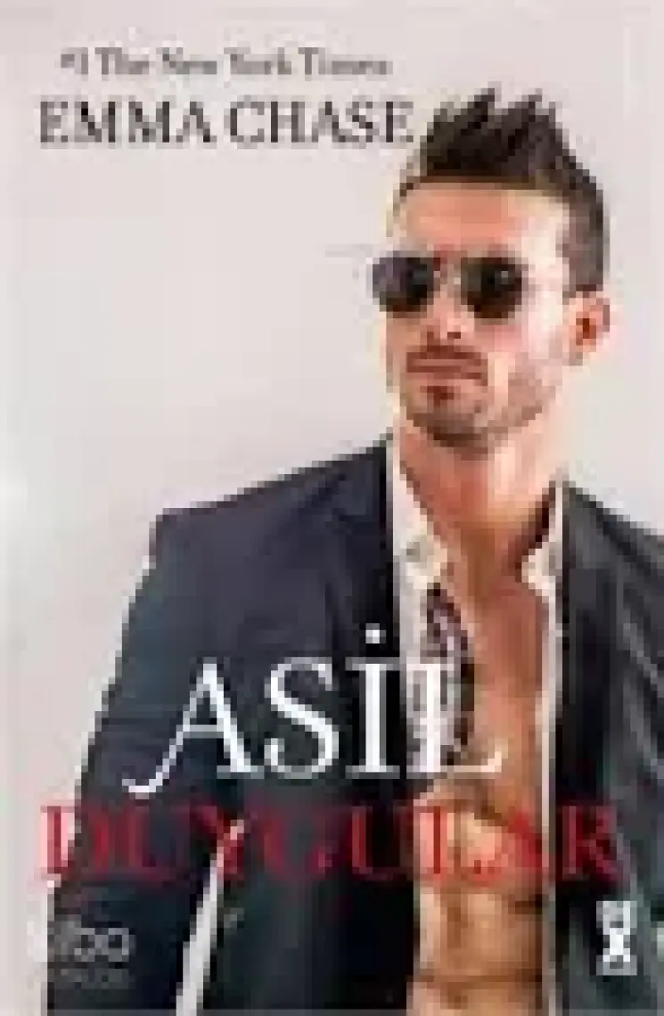 Asil Duygular - Emma Chase