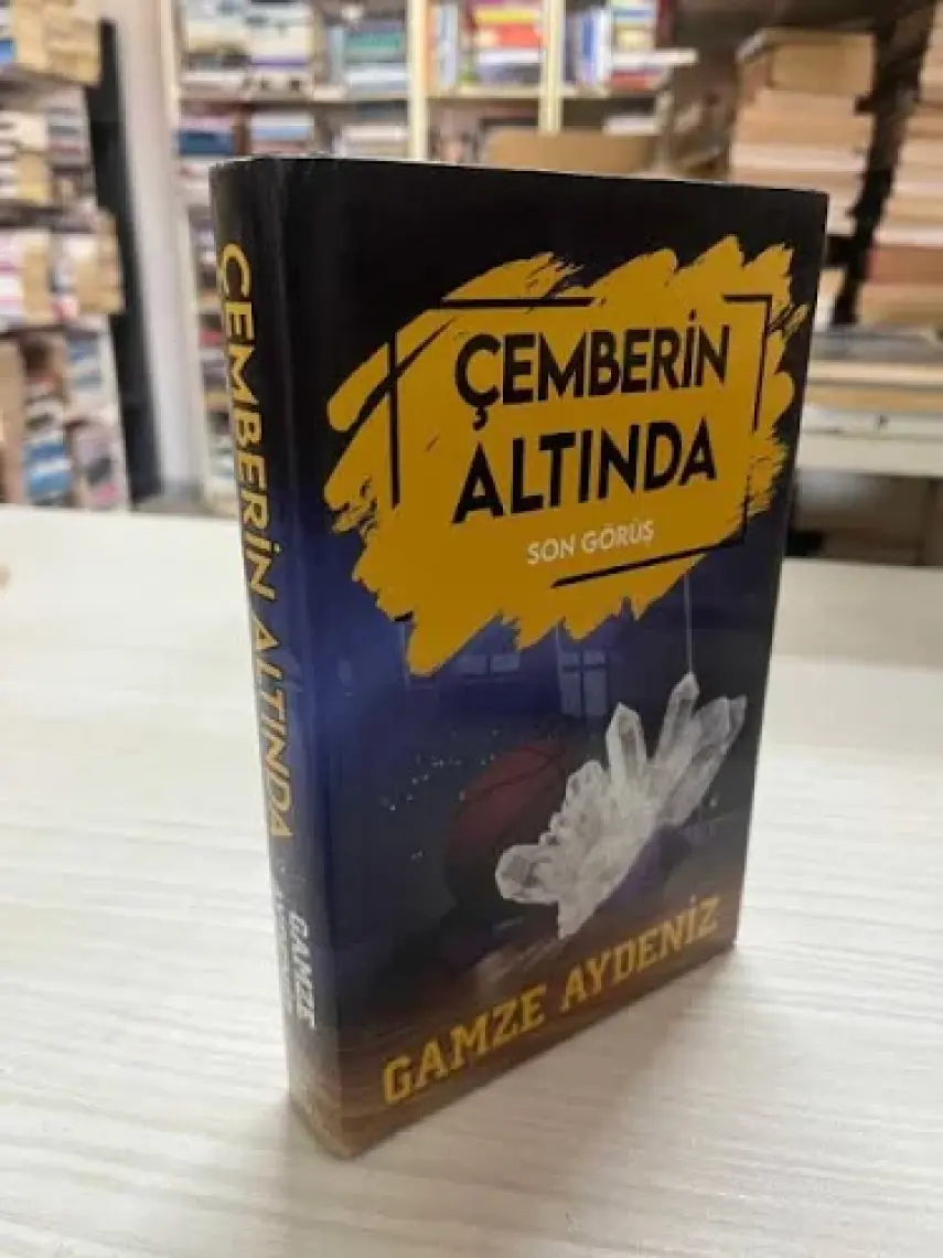 Son Görüş - Çemberin Altında 2 - Gamze Aydeniz 9786257382243