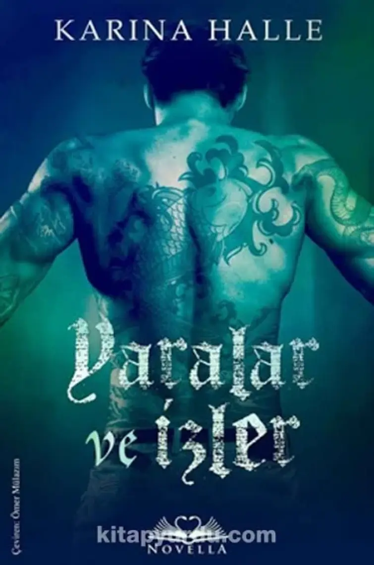 Yaralar Ve İzler - Karina Halle