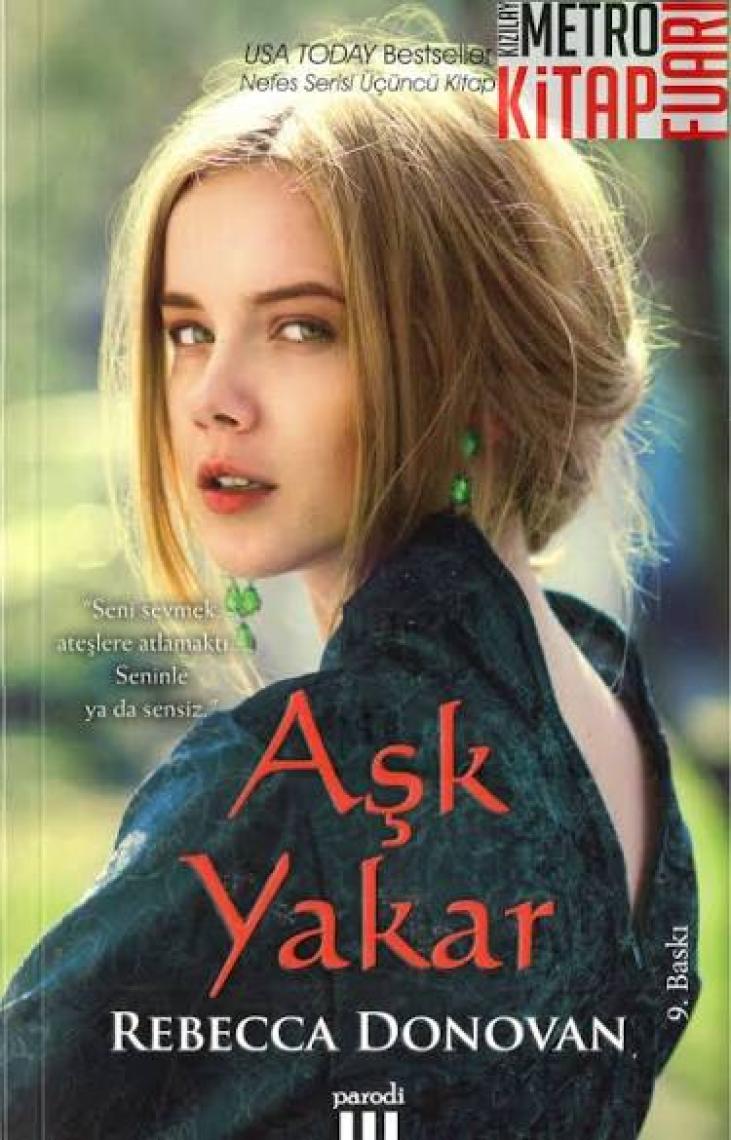 Aşk Yakar - Rebecca Donovan